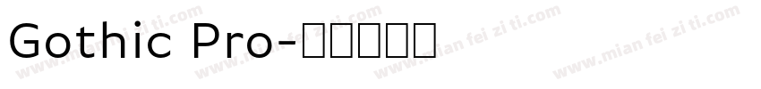 Gothic Pro字体转换